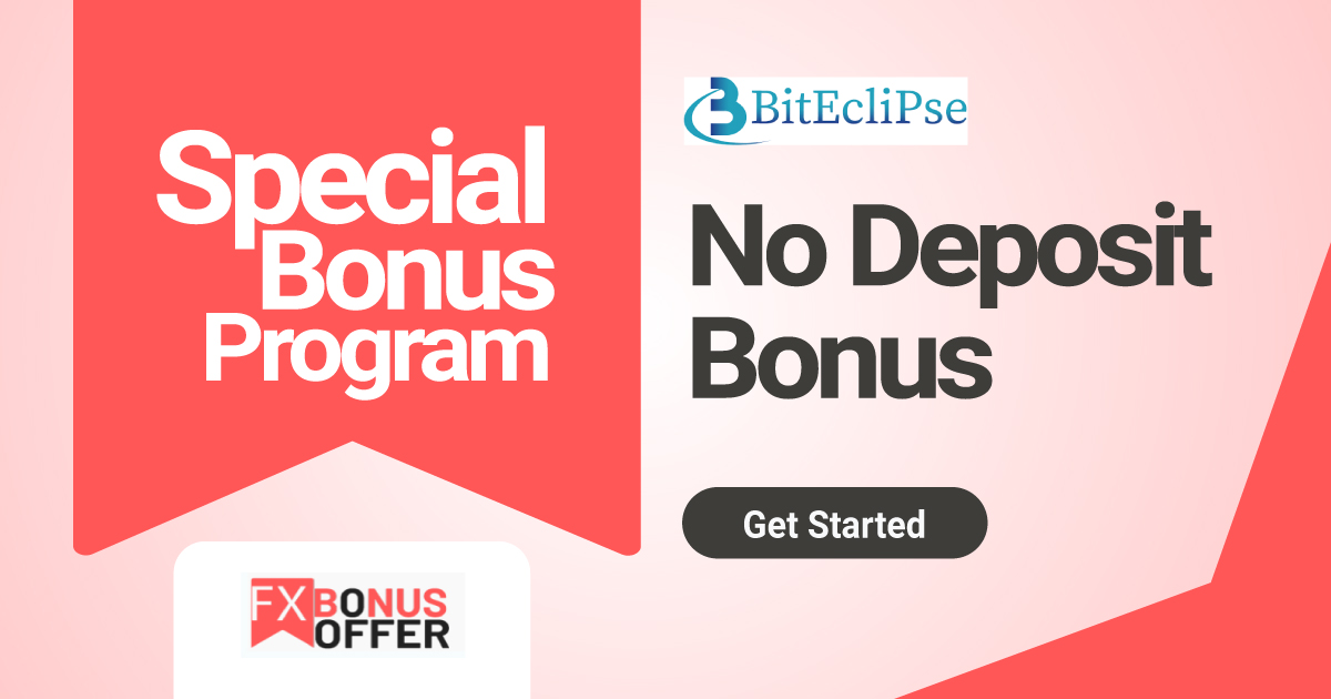 BitEclips Super Special Forex No Deposit Bonus 2022