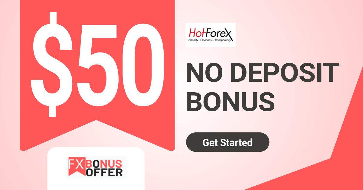 HotForex $50 Forex No Deposit Bonus Program