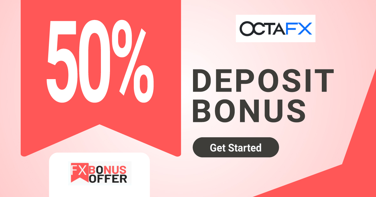 Get 50% Forex Deposit Bonus OctaFX