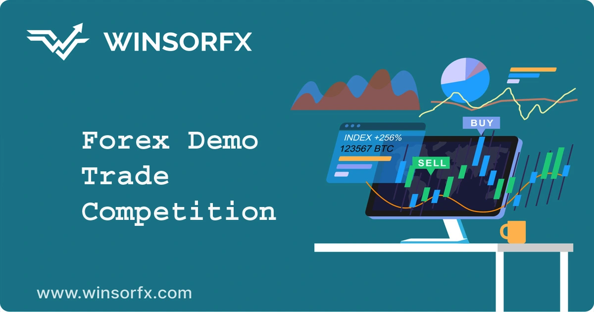 WinsorFX Forex Demo Trade Competition for Traders